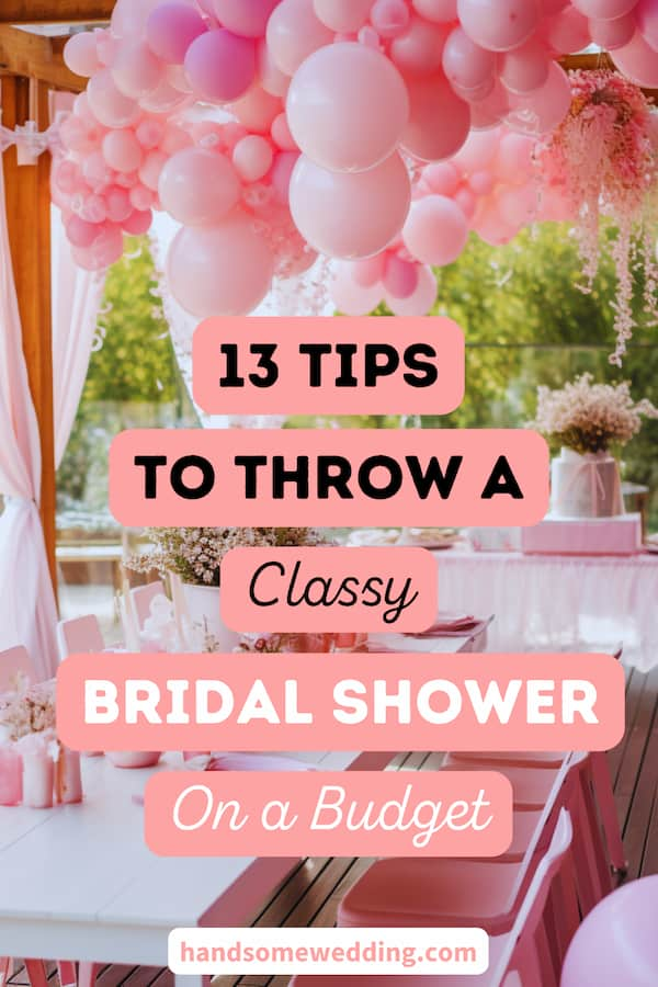 How to Host a Bridal Shower on a Budget: 13 Tips - HandsomeWedding